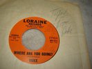 Duke - Where Are You Going / Love is the Reason 45 Loraine signed private HEAR