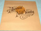 NEIL YOUNG: HARVEST; 1972 LP; Textured Cover, Lyric Insert; Reprise MS-2032