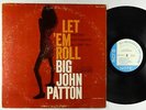 Big John Patton - Let 'Em Roll LP - Blue Note - BLP 4239 Mono RVG NY USA