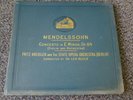Mendelssohn Concerto In E Minor Violin & Orchestra HMV 78rpm Fritz Kreisler & Th