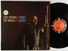 Yusef Lateef - Jazz 'Round The World LP - Impulse - A-56 Mono RVG VG+