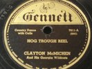 Clayton McMitchen Wildcats-Arkansas Traveler/Hog Trough Reel-Gennett 7011 E-