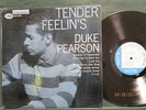 DUKE PEARSON - Tender Feelin's  1960 Orig Blue Note 4035 W 63rd RVG Ear N/Mint