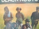 Black Roots ?– Black Roots