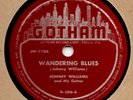 SCARCE BLUES 78 John Lee Hooker Wandering Blues/House Rent Boogie Gotham G-506