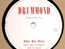 SCARCE BLUES 78 Baby Boy Warren Baby Boy Blues/Chicken (Drummond 3002) E+