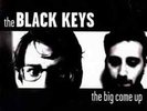 The Black Keys: The Big Come Up LP