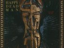 HAPPY DEAD MAN - Vines Grow Between My Eyes - Vinyl (gatefold LP)