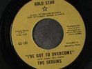 SEQUINS: I've Got To Overcome / Hey Romeo 45 (wol, classy midtempo Northern so
