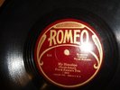 1928 ROMEO 78/Frank Ferera's Trio/Annette Hanshaw?/E