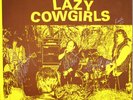 The Lazy Cowgirls  Radio Cowgirl LP Sympathy For the Record SFTRI 001 NM Signed