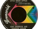 Gene Chandler & Barbara Acklin - Little Green Apples / Will I Find Love (7