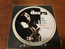 THE DOORS  TIRAGE A 100 EXEMPLAIRES 33T PICTURE DISC  RARISSIME