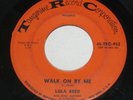 RARE NORTHERN SOUL LULA REED WALK ON BY ME / MY KIND OF BABY TANGERINE 45 RPM