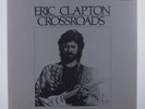 ERIC CLAPTON Crossroads POLYDOR 6XLP boxset VG+ w/ booklet