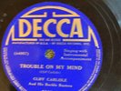 Decca 5398 Cliff Carlisle TROUBLE ON MY MIND  1938 Country 78 rpm E+