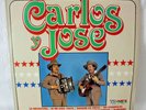 Carlos y Jose 1984 LP Vinyl Record Norteno y Rancheras
