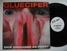 GLUECIFER Dick Disguised As Pussy Mini-LP 1996 Norway Near Mint