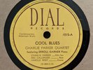 78RPM CHARLIE PARKER QUARTET - Cool Blues/Bird's Nest DIAL 1015 E- HAROLD WEST