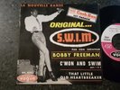 NORTHERN SOUL - BOBBY FREEMAN - C'MON AND SWIM - VOGUE - EP - FRANCE - ECOUTEZ