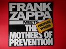 FRANK ZAPPA MEETS THE MOTHERS OF PREVENTION EUROPEAN VERSION LP