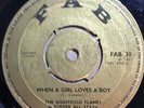 RIGHTEOUS FLAMES / DALTONS   When a girl loves a boy   GOLD FAB 30  *LISTEN*