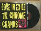 The Chrome Cranks ?– Love In Exile - LP Garage Punk US 1996