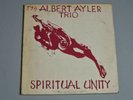 Albert Ayler, Spiritual Unity record