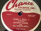 Jeanne Kassel W/Bill Kessler Orch.:CHANCE RECORDS 3020:78 RPM:CHALO MIO RAY:1954