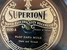 Supertone 9500 Robinett & Moore FLOP EARED MULE  Gennet 78 rpm Country E-/E