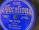 Vocalion 4607 Joe Turner & Pete Johnson ROLL'EM 78rpm Barrel-House Blues E+ 1939