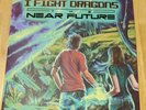 I Fight Dragons Signed THE NEAR FUTURE Kickstarter Exclusive Green VINYL LP NEW