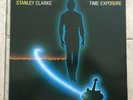 Stanley Clarke _ Time Exposure _ Disco Vinile LP 33giri _ 1984 1st Disco MINT