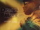 Derrick Morgan - Original Ska Volume 1 10