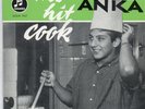 EP  -     PAUL ANKA    -  THE HIT COOK    -     Mint