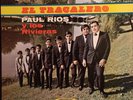 Paul Rios & The Rivieras “ El Tracalero” Tejano Tex Mex Chicano Vinyl Record LP