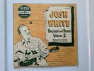 Josh White - Ballads And Blues Volume 2 - Decca DL5247 - 