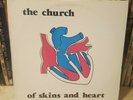 The Church - Of Skins and Heart USED Vinyl LP ROCK