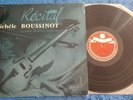 Michèle BOUSSINOT Récital (violon/violin) - Très Rare LP Festival FLD84