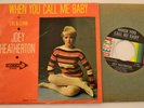 SOUL PICTURE SLEEVE & STOCK 45 Joey Heatherton DECCA 31962 When You Call Me Baby