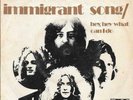 LED ZEPPELIN 45 IMMIGRANT SONG+PS HOLLAND RARE 1970