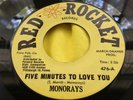 Scarce 1963 Doo Wop Press 45 : Monorays   Five Minutes To Love You   Red Rocket