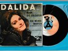 Dalida SP . Wenn die soldaten . Pressage Autriche . Ultra rare .