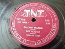 78 BIG WALTER & Thunderbirds Junior Jump In TNT 8005 Calling Margie BLUES VG+