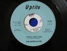 ORIGINAL NORTHERN SOUL WIGAN MUSIC RECORDS I STILL LOVE YOU THE SUPERLATIVES