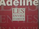????ADELINE(JOHNNY HALLYDAY) 45T SP HORS COMMERCE(PHILIPS 1415) 1991 LES ENVIES...