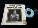 JOHNNIE TAYLOR/BLUES IN THE NIGHT/NORTHERN SOUL/STAX/FRENCH EP 7