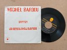 45T Promo MICHEL SARDOU DANTON ORIGINAL FRENCH PRESS 7