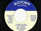 70s Soul 45 - Bill Wright - A Man In Love - Midtown - mp3