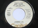 Modern Soul 7” TOMMIE LEE - THAT’S THE WAY I WANT TO LIVE MY LIFE/DELTA QUEEN